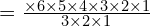 =\frac{\times6\times5\times4\times3\times2\times1}{3\times2\times1}