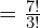 = \frac{7!}{3!}