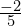 \frac{-2}{5}