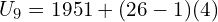 U_9= 1951 + (26-1)(4)